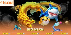 Bắn cá thần rồng